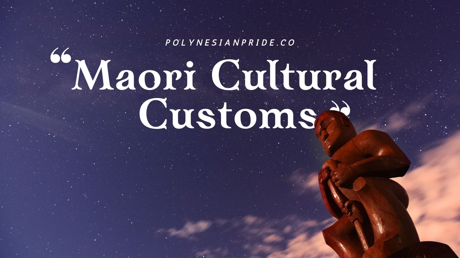 Maori Cultural Customs: A Journey Into Traditions