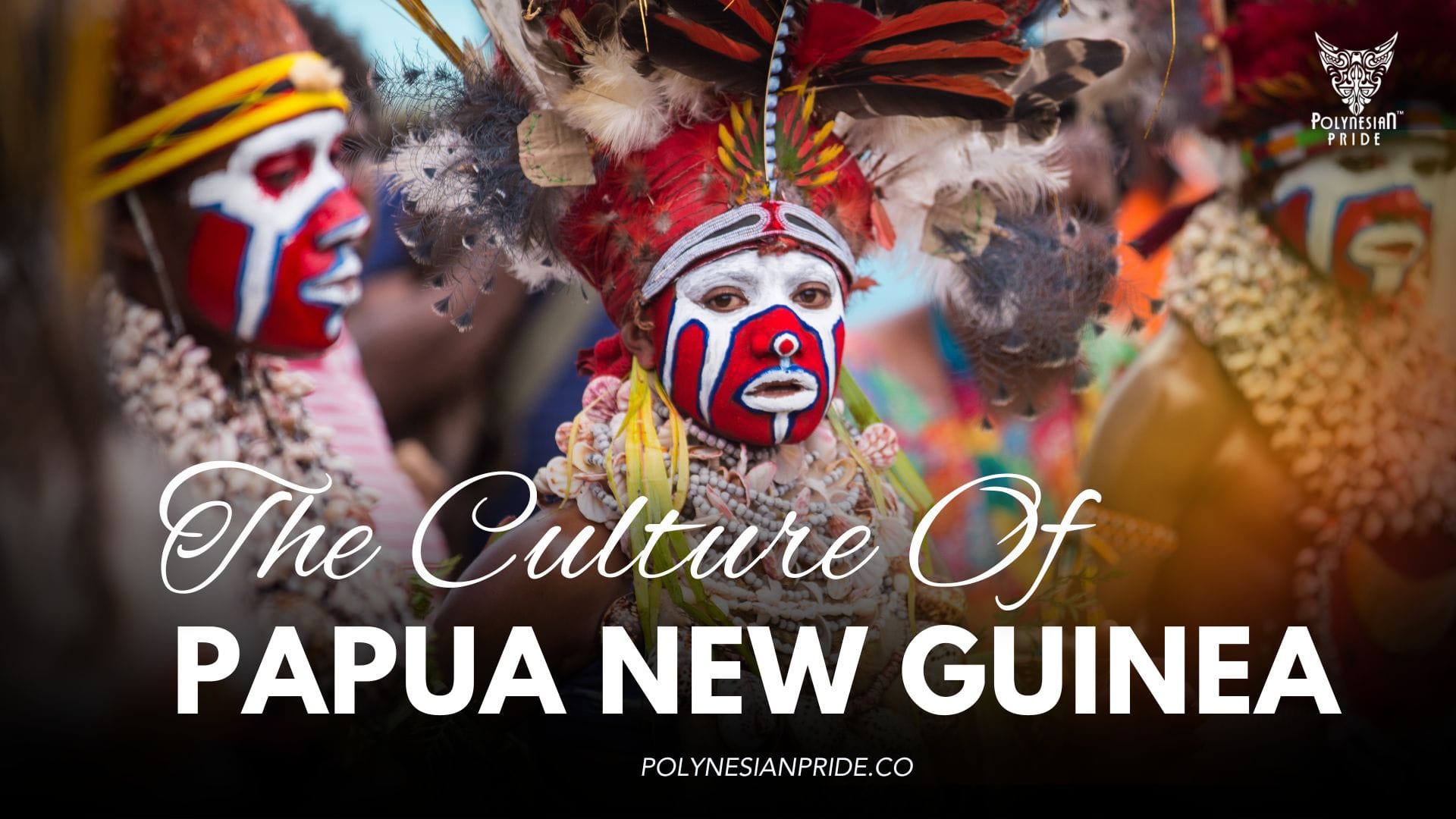 Papua New Guinea Culture: Embrace The Rich Cultural Legacy