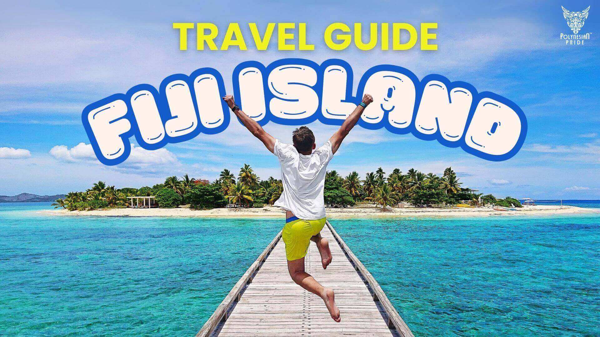 Best Time To Visit Fiji Island Explore Paradise In The South Pacific