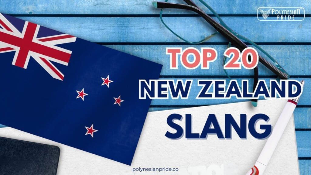Top 20 New Zealand Slang How To Talk Like A Real Maori?